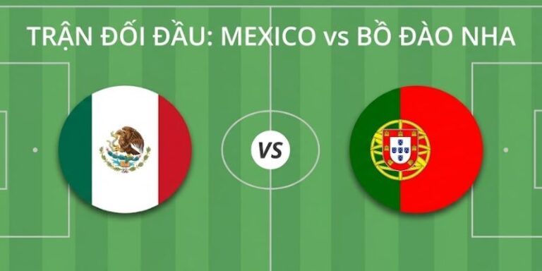 Nhận Định Mexico Vs Bồ Đào Nha Vào 08h00 Ngày 29/03 20 Nhận Định Mexico Vs Bồ Đào Nha Vào 08h00 Ngày 29/03